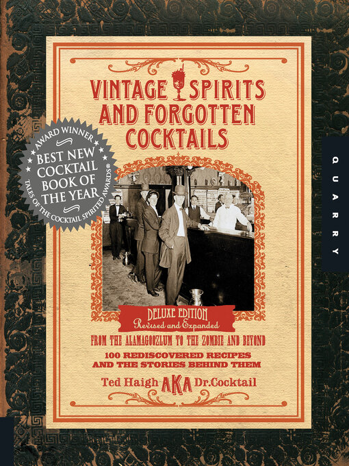 Title details for Vintage Spirits and Forgotten Cocktails by Ted Haigh - Available